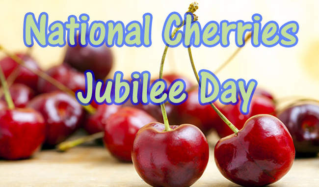 24 सितम्बर को मनाया जाता है नेशनल चेरी जुबली डे
