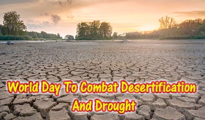 world day to combat desertification and drought