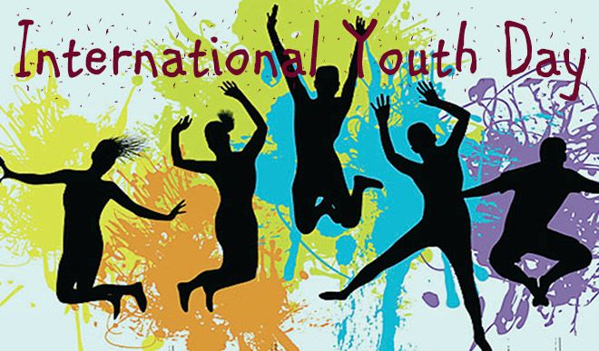 International Youth Day International Youth Day