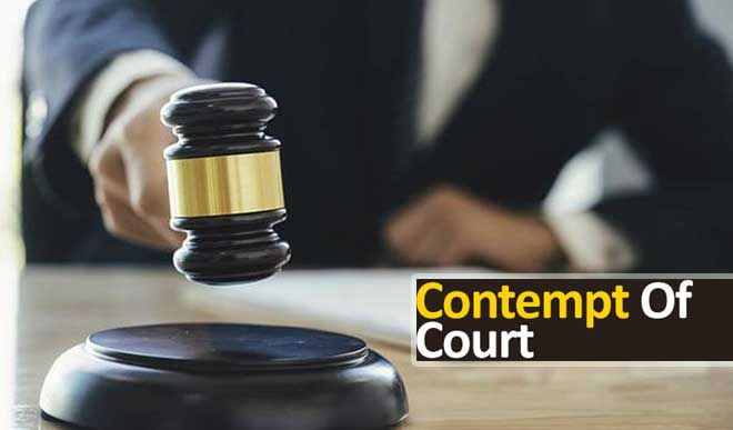 Contempt of Court Contempt of Court