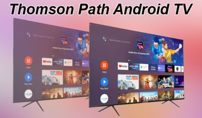 Thomson Path Android TV