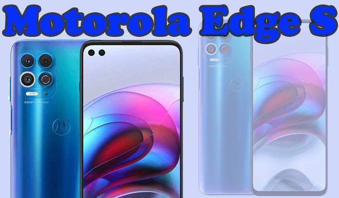 Motorola Edge S