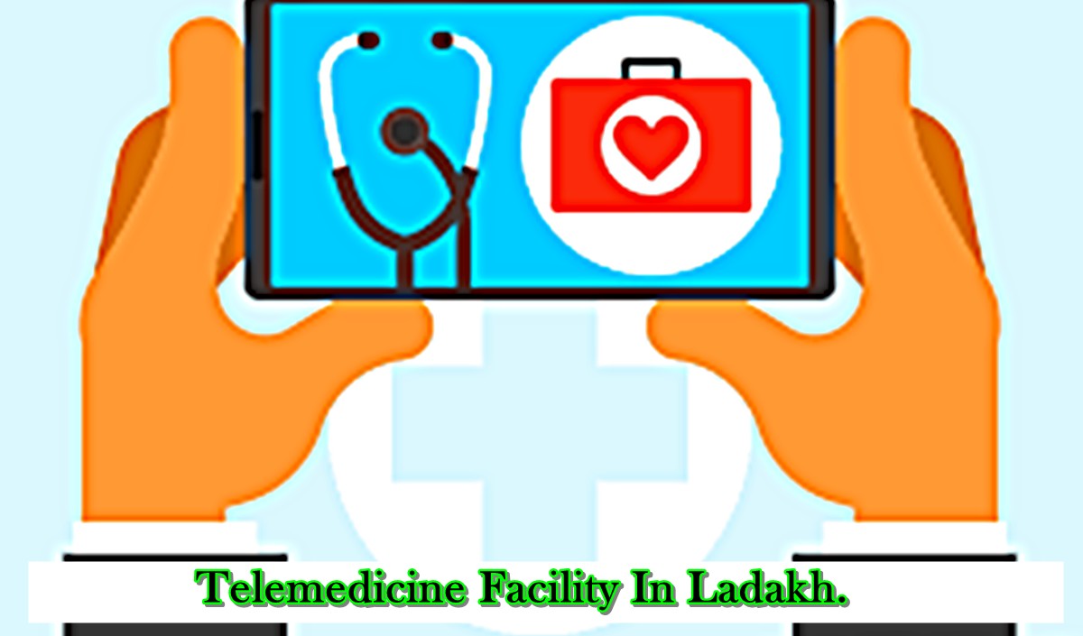 Telemedicine Facility In Ladakh 