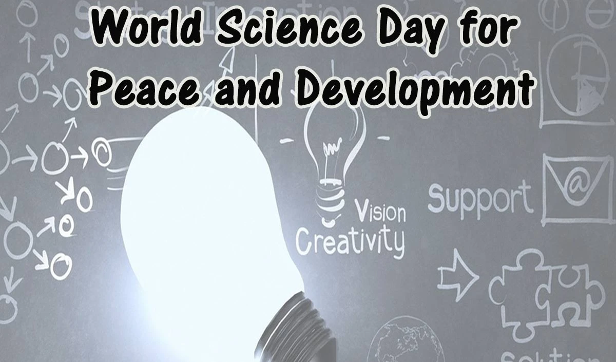 World Science Day for Peace and Development